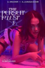 The Pursuit of Lust 3 (2025) - DELUNAFLIX