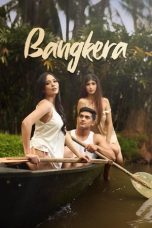 Bangkera (2025) - DELUNAFLIX