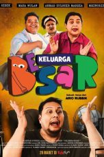 Keluarga Besar (2025) - DELUNAFLIX
