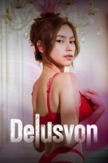 Delusyon (2025) - DELUNAFLIX