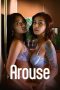 Arouse (2025) - DELUNAFLIX