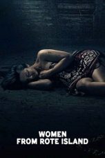 Women from Rote Island (2023) - DELUNAFLIX