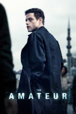 The Amateur (2025) - DELUNAFLIX