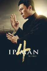 Ip Man 4 The Finale (2019) - DELUNAFLIX