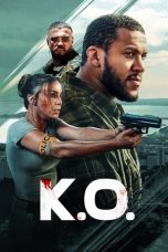 K.O (2025) - DELUNAFLIX